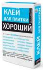 Клей для плитки "Хороший"